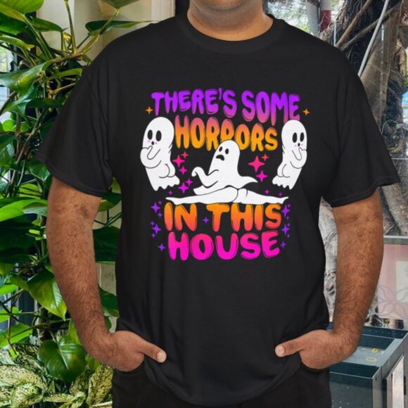 There’s Some Horrors In This House Spooky Ghost Halloween T-Shirt - Picture 1 of 6